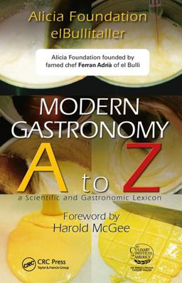Modern Gastronomy A to Z  9781439812457 Front Cover