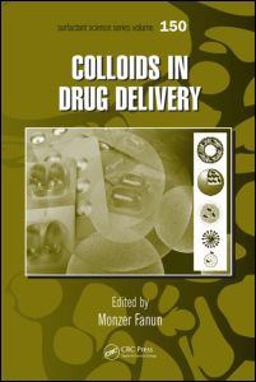 Colloids in Drug Delivery  9781439818251 Front Cover