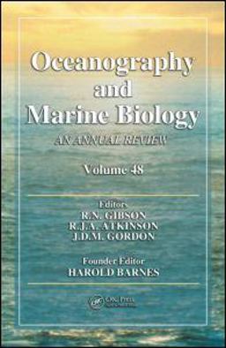 Oceanography and Marine Biology An Annual Review, Volume 48 48th 9781439821169 Front Cover