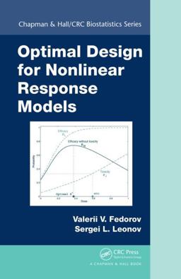 Optimal Design for Nonlinear Response Models  9781439821510 Front Cover