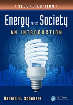 Energy and Society An Introduction, Second Edition 2nd 9781439826454 Front Cover