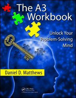 A3 Workbook Unlock Your Problem-Solving Mind  9781439834893 Front Cover