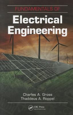 Fundamentals of Electrical Engineering  9781439837146 Front Cover