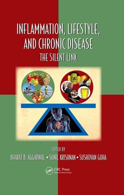 Inflammation, Lifestyle and Chronic Diseases The Silent Link  9781439839898 Front Cover