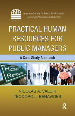 Practical Human Resources for Public Managers Practical Human Resources for Public Managers