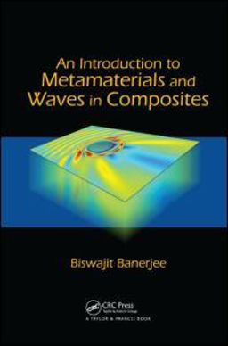 Introduction to Metamaterials and Waves in Composites  9781439841570 Front Cover