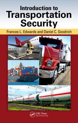 Introduction to Transportation Security  9781439845769 Front Cover