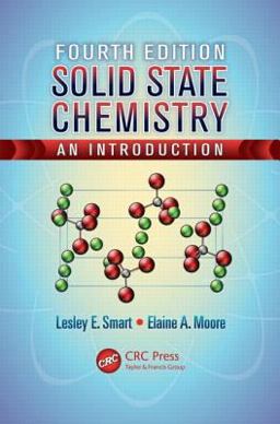 Solid State Chemistry An Introduction, Fourth Edition 4th 9781439847909 Front Cover