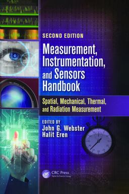 Measurement, Instrumentation, and Sensors Handbook Two-Volume Set 2nd 9781439848838 Front Cover