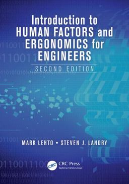 Introduction to Human Factors and Ergonomics for Engineers 2nd 9781439853948 Front Cover