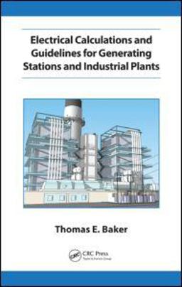 Electrical Calculations for Generating Station and Industrial Facilities