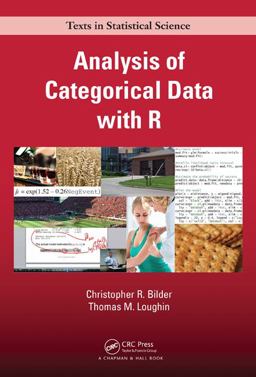 Analysis of Categorical Data with R  9781439855676 Front Cover
