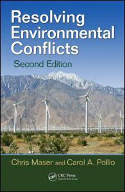 Resolving Environmental Conflicts 2nd 9781439856086 Front Cover