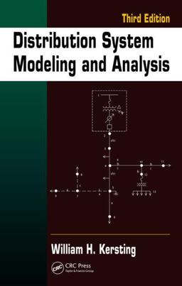 Distribution System Modeling and Analysis 3rd 9781439856222 Front Cover