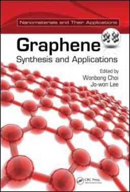 Graphene Synthesis and Applications  9781439861875 Front Cover