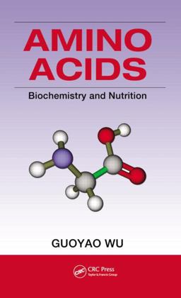 Amino Acids Biochemistry and Nutrition  9781439861899 Front Cover
