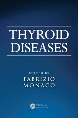 Thyroid Diseases  9781439868386 Front Cover