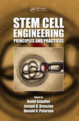 Stem Cell Engineering Principles and Practices  9781439872048 Front Cover