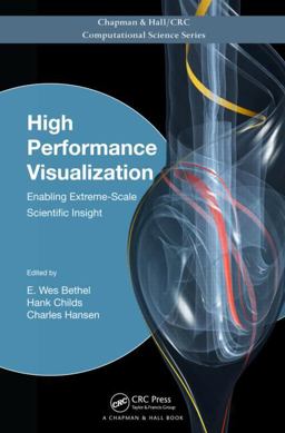 High Performance Visualization High Performance Visualization