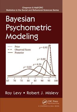 Bayesian Psychometric Modeling Bayesian Psychometric Modeling