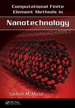 Computational Finite Element Methods in Nanotechnology  9781439893234 Front Cover