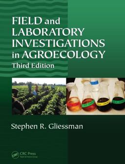 Field and Laboratory Investigations in Agroecology 3rd 9781439895719 Front Cover