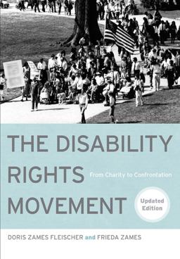 Disability Rights Movement From Charity to Confrontation 2nd 9781439907436 Front Cover