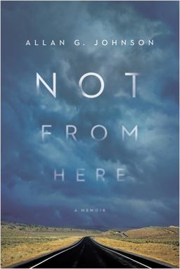Not from Here A Memoir  9781439912454 Front Cover