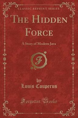 The Hidden Force