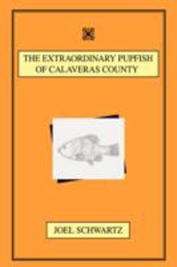 The Extraordinary Pupfish of Calaveras County