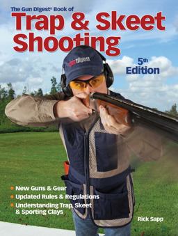 Gun Digest Book of Trap and Skeet Shooting 5th 9781440203886 Front Cover