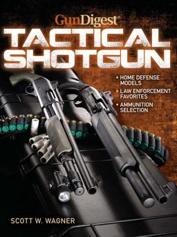 Gun Digest Book of the Tactical Shotgun  9781440215537 Front Cover