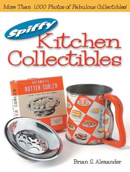 Spiffy Kitchen Collectibles Spiffy Kitchen Collectibles