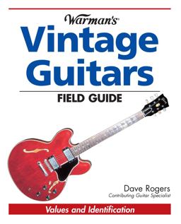 Warman's Vintage Guitars Field Guide
