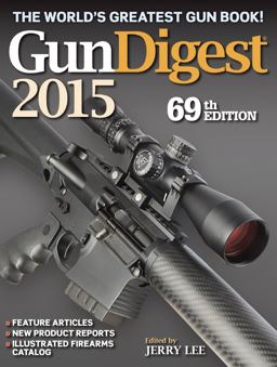 Gun Digest 2015 69th 9781440239120 Front Cover
