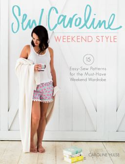 Sew Caroline Weekend Style  9781440246494 Front Cover