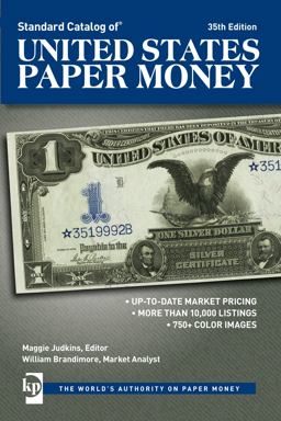 Standard Catalog of United States Paper Money 35th 9781440247088 Front Cover