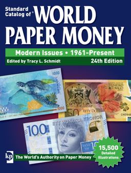 Standard Catalog of World Paper Money 2019: Modern Issues, 1961-present  9781440248597 Front Cover
