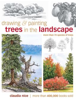 Drawing and Painting Trees in the Landscape Drawing and Painting Trees in the Landscape