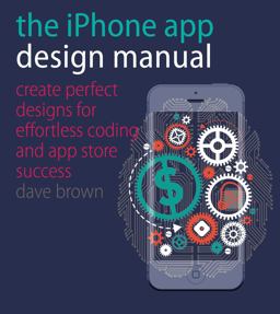 The IPhone App Design Manual