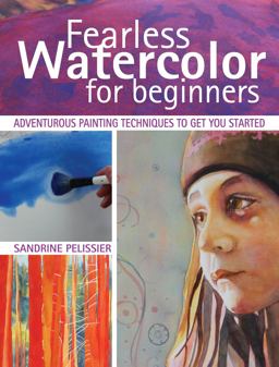 Fearless Watercolour for Beginners OS INDEF  9781440337260 Front Cover