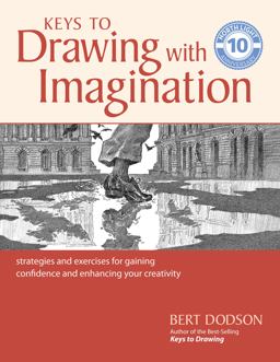 Keys to Drawing with Imagination  9781440350733 Front Cover