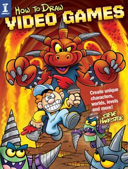 How to Draw Video Games Create Unique Characters, Worlds, Levels and More!  9781440351853 Front Cover