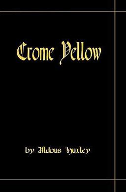 Crome Yellow