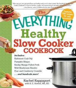 Everything Healthy Slow Cooker Cookbook  9781440502316 Front Cover