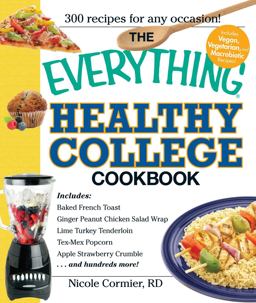 Everything Healthy College Cookbook  9781440504112 Front Cover