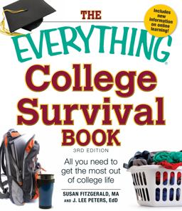 The Everything College Survival Book