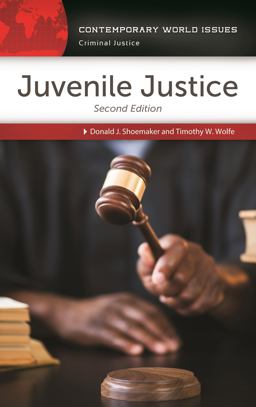 Juvenile Justice A Reference Handbook 2nd 9781440840746 Front Cover