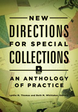 New Directions for Special Collections