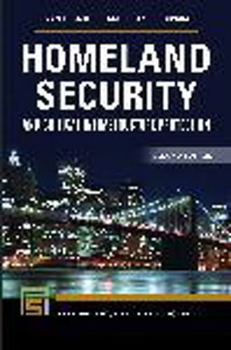 Homeland Security and Critical Infrastructure Protection 2nd 9781440853951 Front Cover